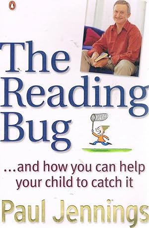 Seller image for The Reading Bug And How You Can Help Your Child To Catch It for sale by Marlowes Books and Music