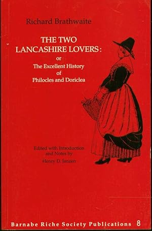 The Two Lancashire Lovers, or, The Excellent History of Philocles and Doriclea