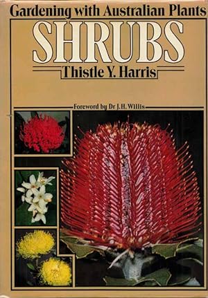 Gardening with Australian Plants: Shrubs