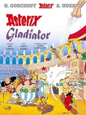 Seller image for Asterix latein 04 : Gladiator for sale by AHA-BUCH GmbH