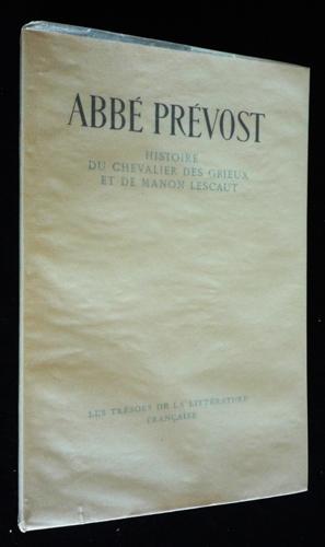 Bild des Verkufers fr Histoire du Chevalier des Grieux et de Manon Lescaut zum Verkauf von Abraxas-libris
