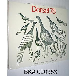 Seller image for Dorset 78: Cape Dorset Annual Graphics Collection 1978 for sale by Alex Simpson