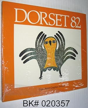 Dorset 82: Cape Dorset Graphics Annual Collection 1982