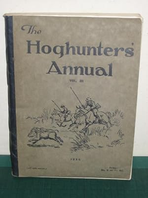 Bild des Verkufers fr THE HOGHUNTERS' ANNUAL VOLUME THREE zum Verkauf von Old Hall Bookshop, ABA ILAB PBFA BA