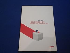 Désobéissance. Bienvenue à la Réunion 359