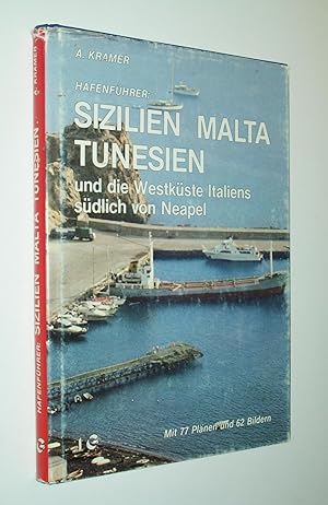 Immagine del venditore per Hafenfhrer: Sizilien Malta Tunesien, und die Westkste Italiens sdlich von Neapel (mit Ergnzungen und Korrekturen, 1988) venduto da Rodney Rogers