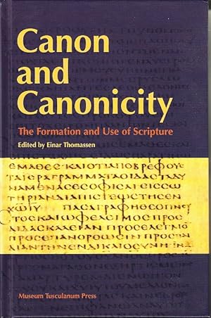 Image du vendeur pour Canon and Canonicity. The Formation and Use of Scripture. mis en vente par Centralantikvariatet