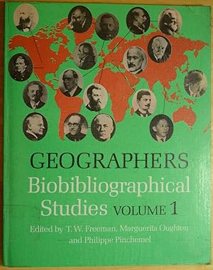 Geographers Biobibliographical Studies Volume 1