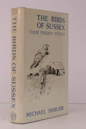 Bild des Verkufers fr The Birds of Sussex. Their Present Status. NEAR FINE COPY IN UNCLIPPED DUSTWRAPPER zum Verkauf von Island Books