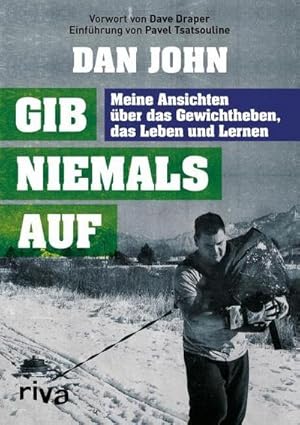 Image du vendeur pour Gib niemals auf mis en vente par BuchWeltWeit Ludwig Meier e.K.