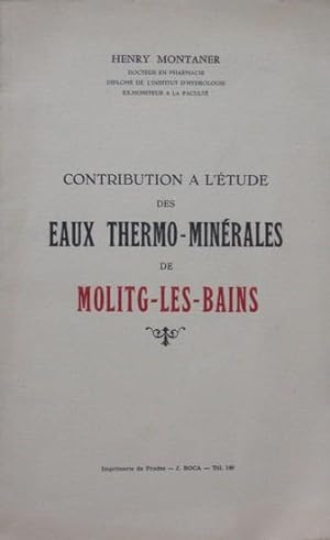 Contribution à l'étude des eaux thermo-minérales de Molitg-les-Bains
