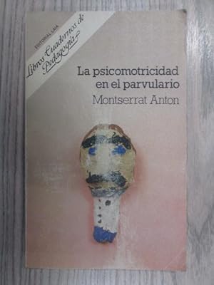 Imagen del vendedor de LA PSICOMOTRICIDAD EN EL PARVULARIO a la venta por LIBRERIA AZACAN