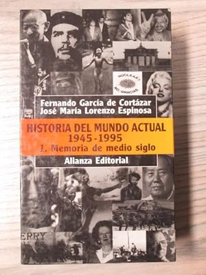 Bild des Verkufers fr HISTORIA DEL MUNDO ACTUAL 1945-1995 zum Verkauf von LIBRERIA AZACAN