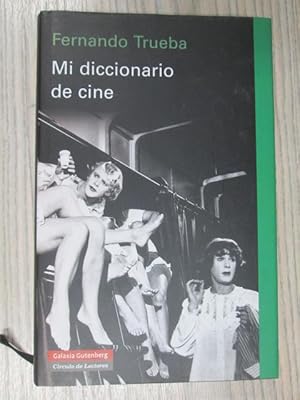 Imagen del vendedor de MI DICCIONARIO DE CINE a la venta por LIBRERIA AZACAN