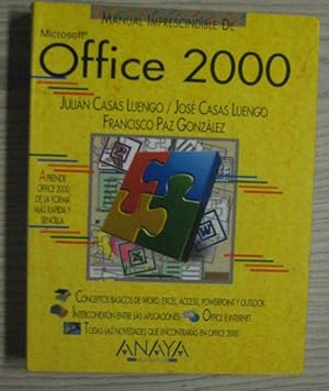 Image du vendeur pour MANUAL IMPRESCINDIBLE DE MICROSOFT OFFICE 2000. mis en vente par LIBRERIA AZACAN