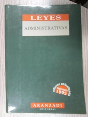 Imagen del vendedor de LEYES ADMINISTRATIVAS a la venta por LIBRERIA AZACAN