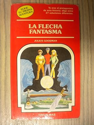 Seller image for LA FLECHA FANTASMA for sale by LIBRERIA AZACAN