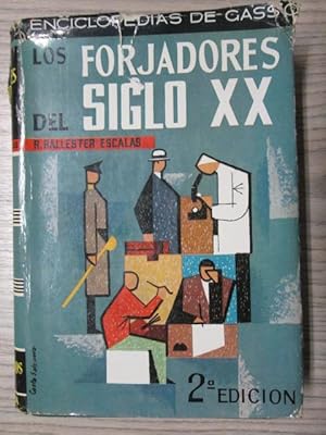 Imagen del vendedor de LOS FORJADORES DEL SIGLO XX a la venta por LIBRERIA AZACAN