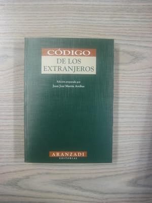 Seller image for CDIGO DE LOS EXTRANJEROS for sale by LIBRERIA AZACAN