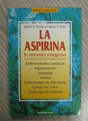Image du vendeur pour LA ASPIRINA. EL REMEDIO MILAGROSO mis en vente par LIBRERIA AZACAN