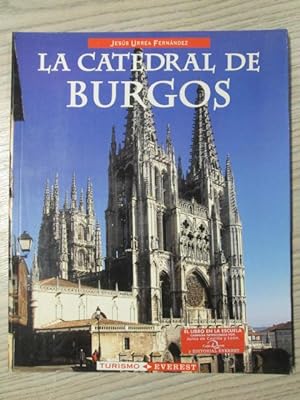 Bild des Verkufers fr LA CATEDRAL DE BURGOS zum Verkauf von LIBRERIA AZACAN