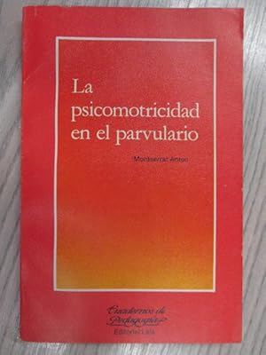 Imagen del vendedor de LA PSICOMOTRICIDAD EN EL PARVULARIO a la venta por LIBRERIA AZACAN