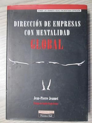 Seller image for DIRECCION DE EMPRESAS CON MENTALIDAD GLOBAL for sale by LIBRERIA AZACAN