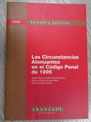 Imagen del vendedor de LAS CIRCUNSTANCIAS ATENUANTES EN EL CDIGO PENAL DE 1995 a la venta por LIBRERIA AZACAN