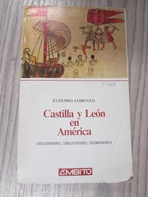 Seller image for CASTILLA Y LEN EN AMRICA for sale by LIBRERIA AZACAN