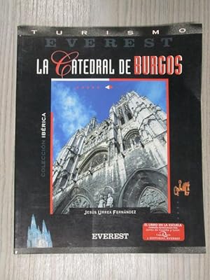 Bild des Verkufers fr LA CATEDRAL DE BURGOS zum Verkauf von LIBRERIA AZACAN