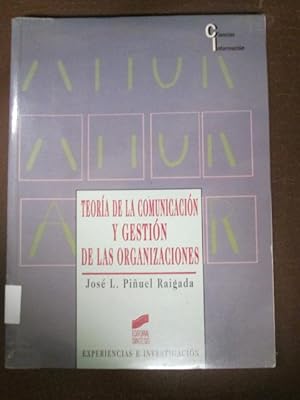 Imagen del vendedor de TEORA DE LA COMUNICACIN Y GESTIN DE LAS ORGANIZACIONES a la venta por LIBRERIA AZACAN