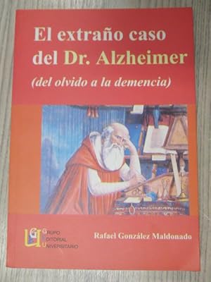 Imagen del vendedor de EL EXTRAO CASO DEL ALZHEMER (DEL OLVIDO A LA DEMENCIA) a la venta por LIBRERIA AZACAN