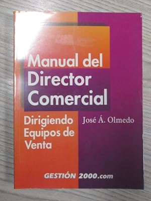 Seller image for MANUAL DEL DIRECTOR COMERCIAL. for sale by LIBRERIA AZACAN