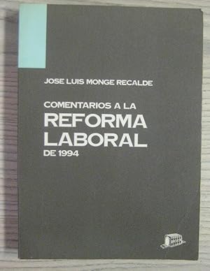 Imagen del vendedor de COMENTARIOS A LA REFORMA LABORAL DE 1994 a la venta por LIBRERIA AZACAN