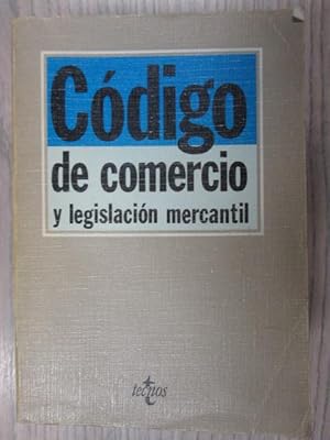 Imagen del vendedor de CDIGO DE COMERCIO Y LEGISLACIN MERCANTIL a la venta por LIBRERIA AZACAN