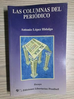 Seller image for LAS COLUMNAS DEL PERIDICO for sale by LIBRERIA AZACAN
