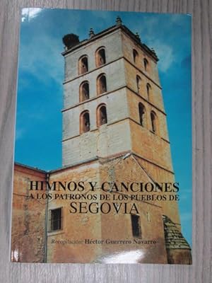 Image du vendeur pour himnos y canciones a los patronos de los pueblos de Segovia mis en vente par LIBRERIA AZACAN