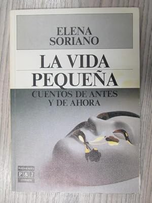 Imagen del vendedor de LA VIDA PEQUEA. CUENTOS DE ANTES Y DE AHORA a la venta por LIBRERIA AZACAN