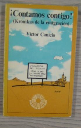 Imagen del vendedor de CONTAMOS CONTIGO! (KRNIKAS DE LA EMIGRACIN) a la venta por LIBRERIA AZACAN