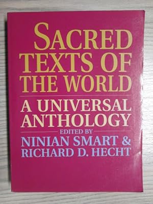 Seller image for SACRED TEXTS OF THE WORLD. A UNIVERSAL ANTHOLOGY for sale by LIBRERIA AZACAN