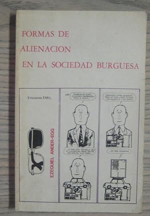 Imagen del vendedor de FORMAS DE ALIENACIN EN LA SOCIEDAD BURGUESA a la venta por LIBRERIA AZACAN