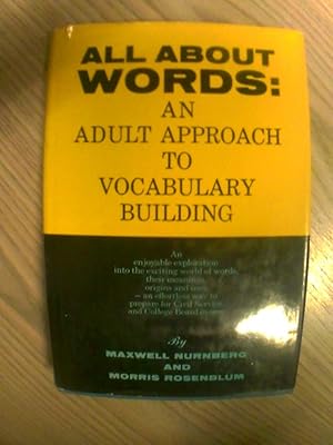 Imagen del vendedor de ALL ABOUT WORD: AN ADULT APPROACH TO VOCABULARY BUILDING. a la venta por LIBRERIA AZACAN