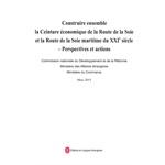 Immagine del venditore per Push to build a 21st century Silk Road economic belt and the Maritime Silk Road vision and action (French)(Chinese Edition) venduto da liu xing