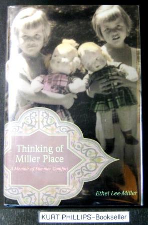 Seller image for Thinking of Miller Place A Memoir of Summer Comfort for sale by Kurtis A Phillips Bookseller