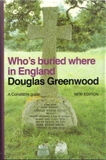 Who's Buried Where in England