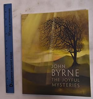 Imagen del vendedor de John Byrne: The Joyful Mysteries a la venta por Mullen Books, ABAA