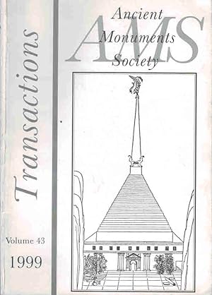 Seller image for Transactions of the Ancient Monuments Society. Volume 43. 1999 for sale by Barter Books Ltd