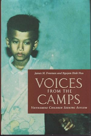 Seller image for Voices from the Camps. Vietnamese Children Seeking Asylum. for sale by Asia Bookroom ANZAAB/ILAB