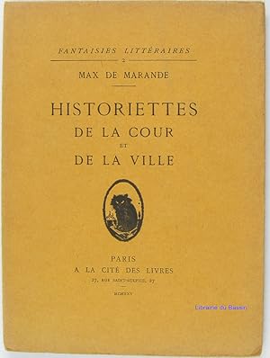 Historiettes de la cour et de la ville