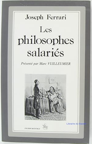 Imagen del vendedor de Les Philosophes salaris a la venta por Librairie du Bassin